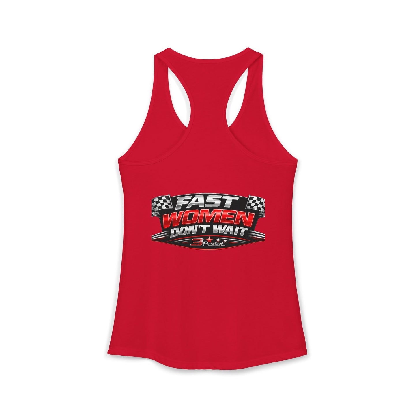 FAST WOMEN DON’T WAIT – 3Pedal™ Performance Tank