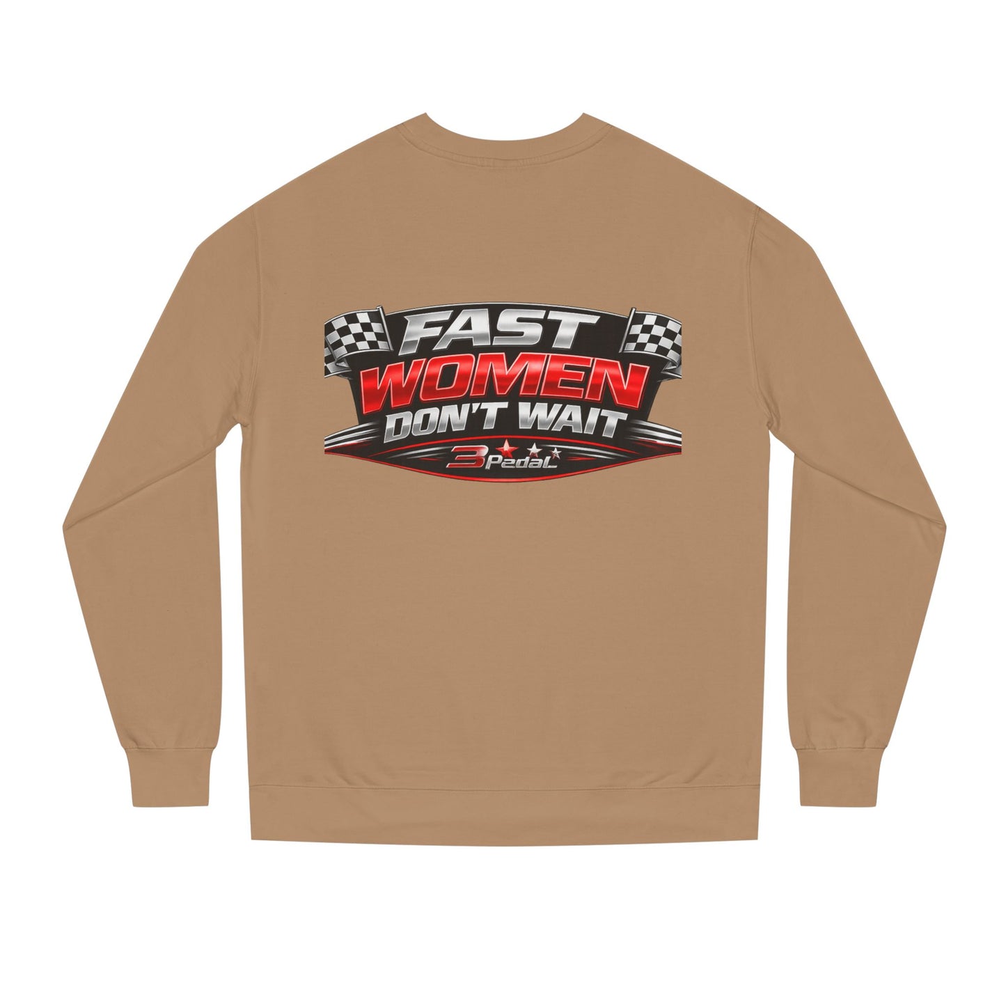 Fast Women Don’t Wait — Garage Girls Crewneck