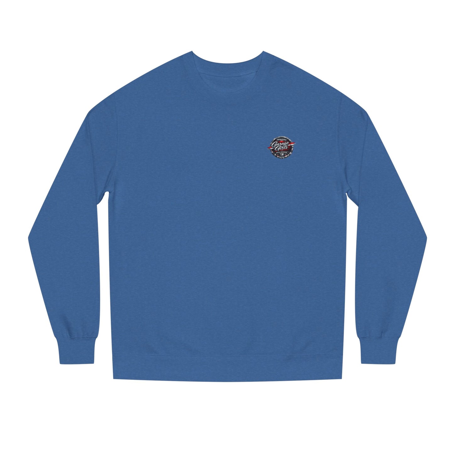 Fast Women Don’t Wait — Garage Girls Crewneck