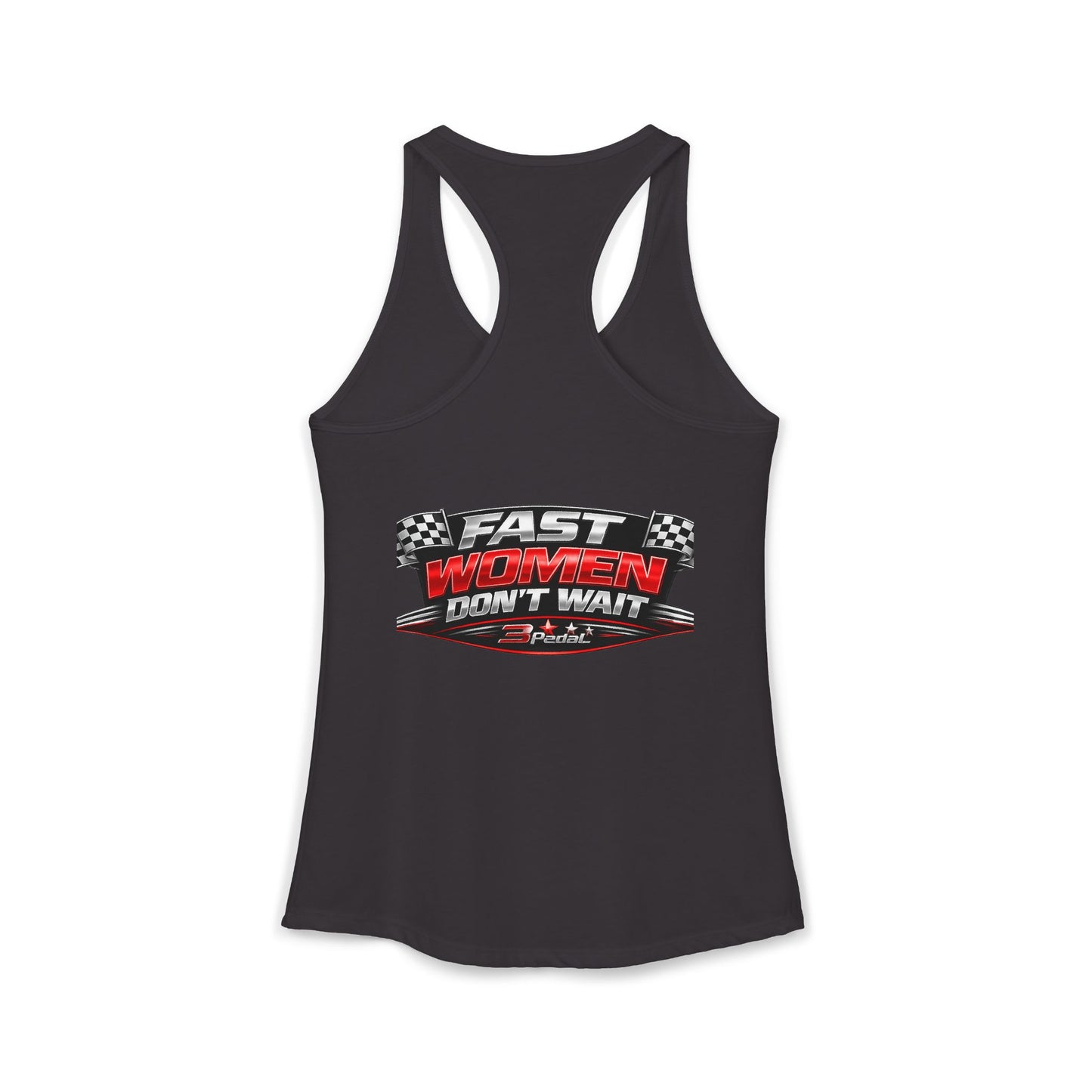 FAST WOMEN DON’T WAIT – 3Pedal™ Performance Tank