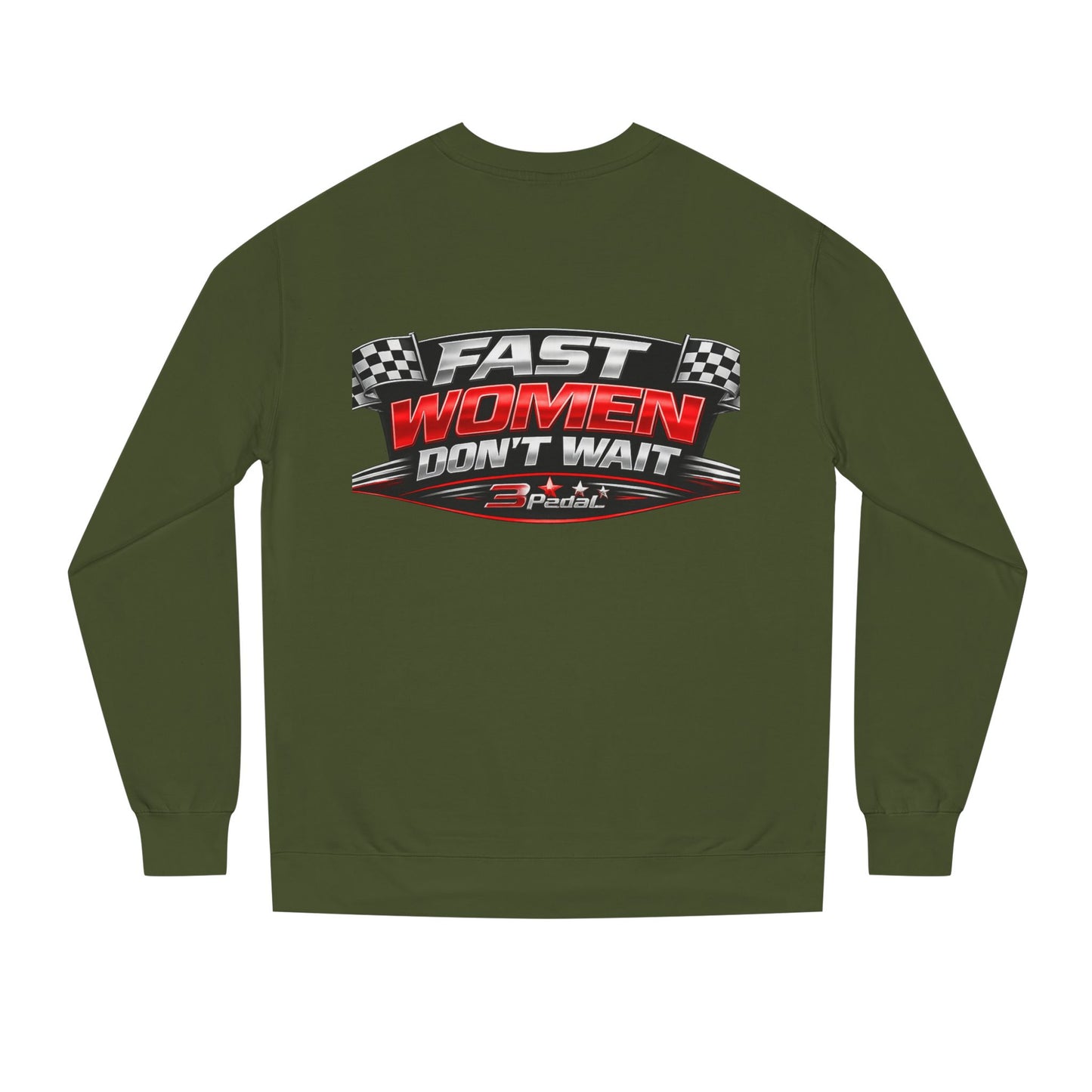 Fast Women Don’t Wait — Garage Girls Crewneck