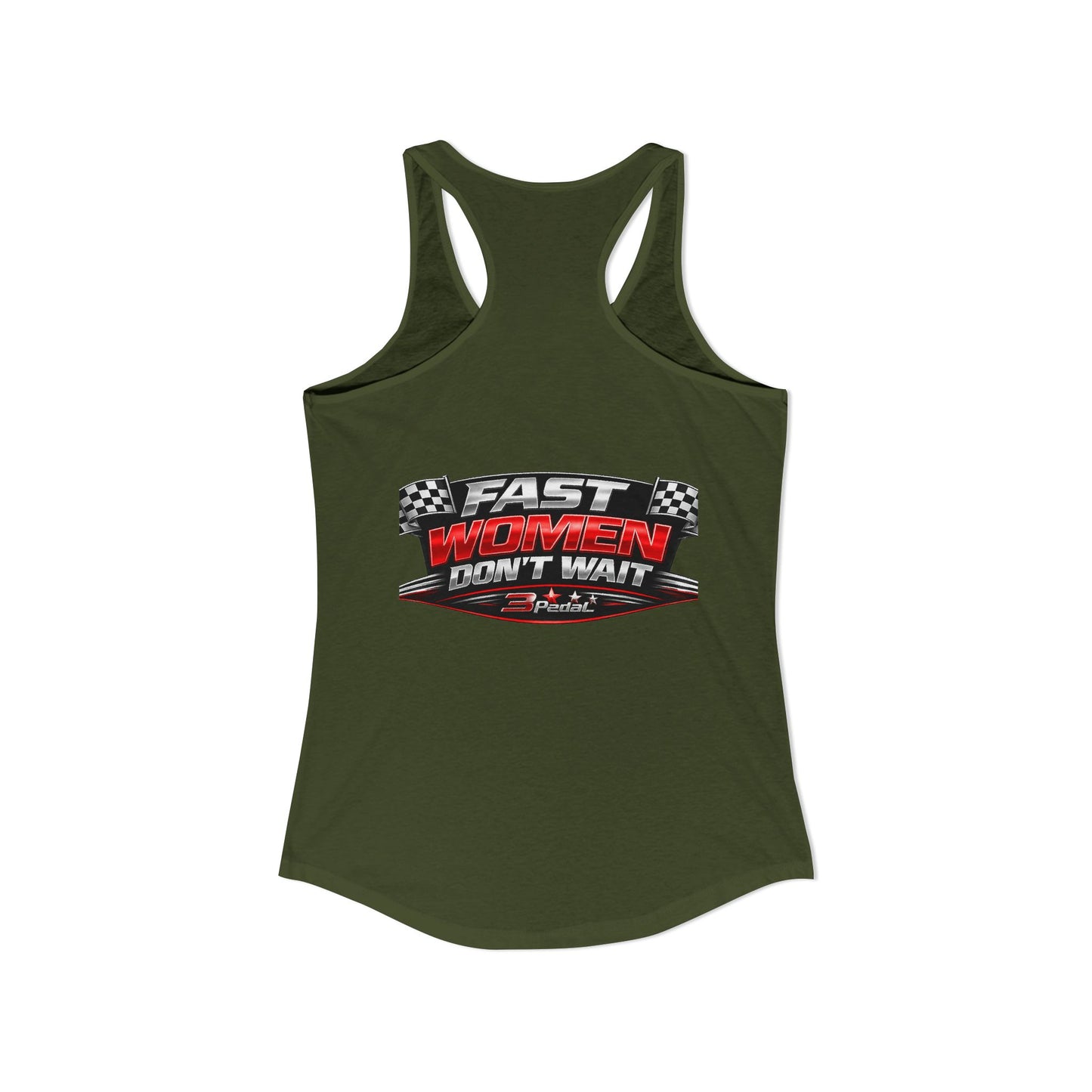 FAST WOMEN DON’T WAIT – 3Pedal™ Performance Tank