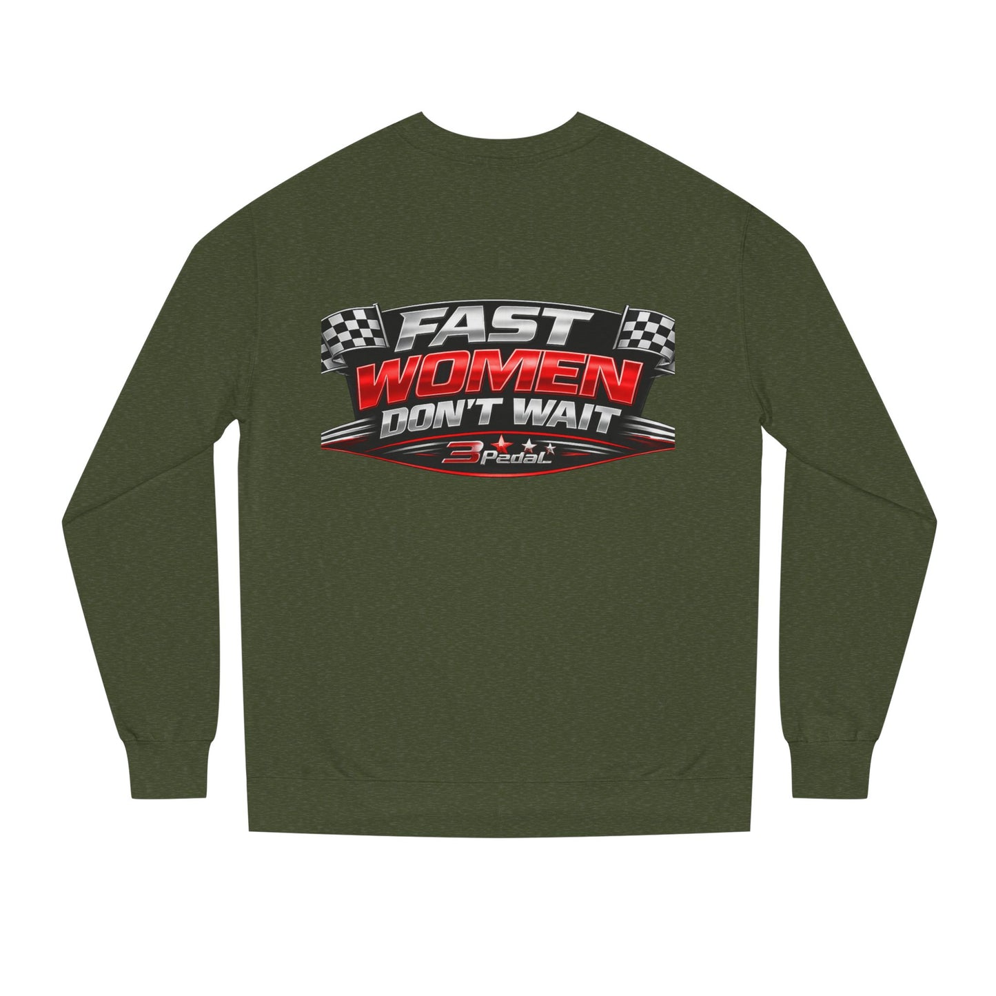 Fast Women Don’t Wait — Garage Girls Crewneck