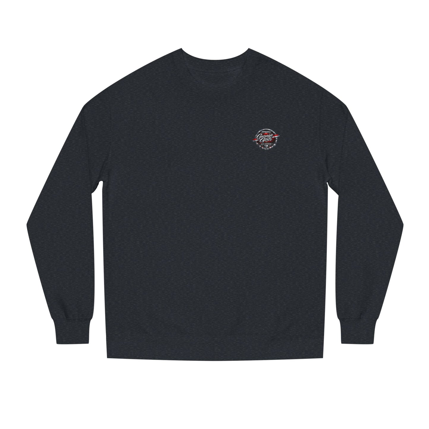 Fast Women Don’t Wait — Garage Girls Crewneck